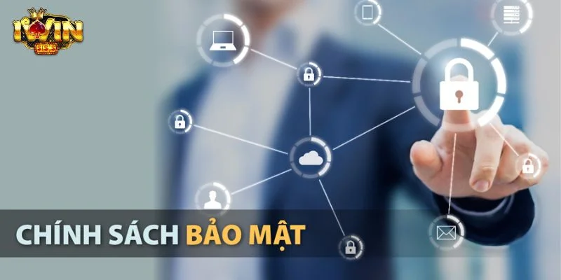 Chính Sách Bảo Mật IWIN: Bảo Vệ Dữ Liệu, Giao Dịch Triệt Để 1 Chính sách bảo mật IWIN siêu tuyệt vời mang đến trải nghiệm tốt nhất.