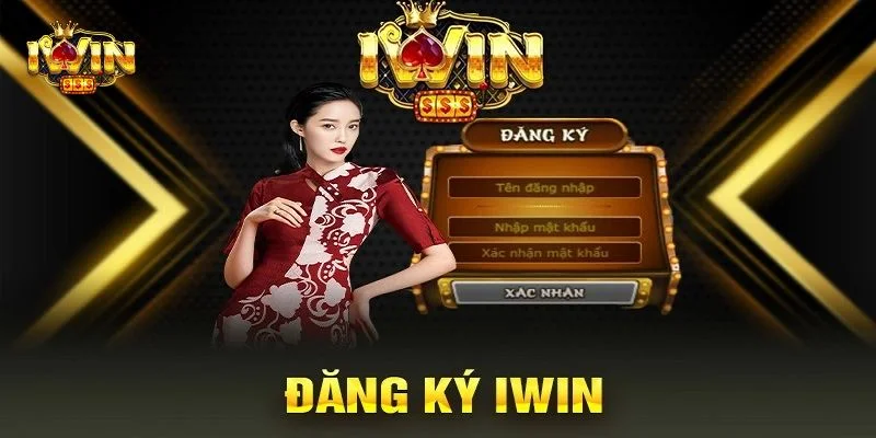 Quy Trình Đăng Ký IWIN Chi Tiết - Nhanh Chóng Nhất 2025 3 3 yếu tố cần đảm bảo nếu muốn tạo tài khoản tại cổng cược IWIN.